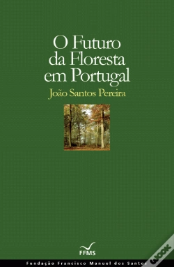 Capa do artigo O Futuro da Floresta