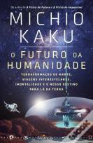O Futuro da Humanidade