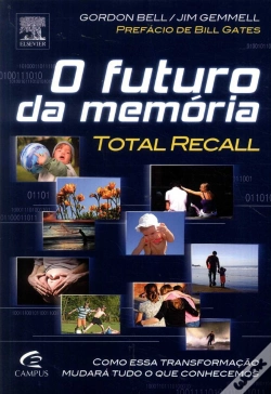 Capa do artigo O Futuro da Memória - Total Recall