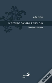 Capa do artigo O Futuro da Vida Religiosa