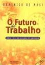 O Futuro do Trabalho - Preview