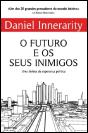 O Futuro e os Seus Inimigos - Preview