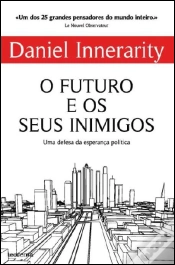 Capa do artigo O Futuro e os Seus Inimigos
