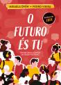 O futuro és tu - Preview