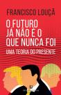O Futuro Já não É o Que nunca Foi - Preview