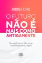 O Futuro Não É Mais Como Antigamente - Preview
