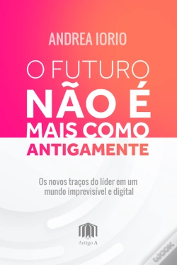Capa do artigo O Futuro Não É Mais Como Antigamente