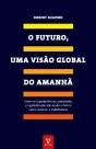 O Futuro, Uma Visão Global do Amanhã - Preview