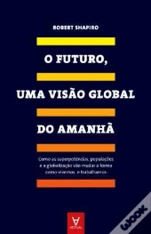 O Futuro, Uma Visão Global do Amanhã