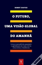 Capa do artigo O Futuro, Uma Visão Global do Amanhã