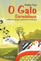 O Galo Dorminhoco