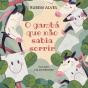 O Gambá Que Não Sabia Sorrir - Preview