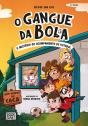 O Gangue da Bola N.º 2 - Preview