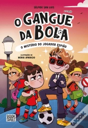 Capa do artigo O Gangue da Bola N.º 4