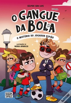 Capa do artigo O Gangue da Bola N.º 4