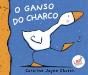 O Ganso do Charco - Preview