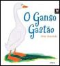 O Ganso Gastão - Preview