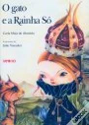 O Gato e a Rainha Só
