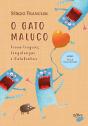 O Gato Maluco - Preview