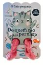 O Gato Pergunta - De Quem São Estas Pernas - Preview