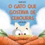 O Gato Que Gostava De Cenouras - Preview