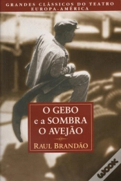 Capa do artigo O Gebo e a Sombra | O Alvejão