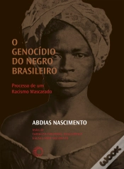 Capa do artigo O Genocídio Do Negro Brasileiro