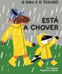 O Gnu e o Texugo - Está a chover - Preview