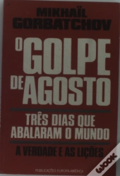 O Golpe de Agosto