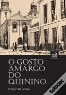 O Gosto Amargo do Quinino