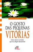 O Gosto da Pequenas Vitórias
