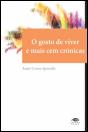 O Gosto de Viver e Mais Cem Crónicas - Preview