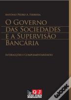 O Governo das Sociedades e a Supervisão Bancária