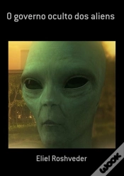 Capa do artigo O Governo Oculto Dos Aliens