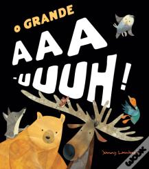 O Grande Aaa-Uuuh!