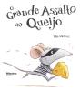 O Grande Assalto ao Queijo - Preview
