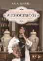 O Grande Compêndio de Audiogésicos da Doutora Ana Correia - Preview