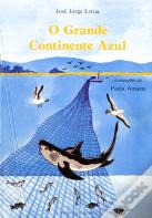 O Grande Continente Azul