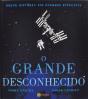 O Grande Desconhecido - Preview