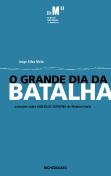 O Grande Dia da Batalha