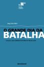O Grande Dia da Batalha - Preview