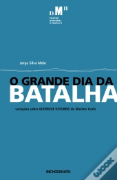 O Grande Dia da Batalha