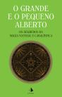 O Grande E O Pequeno Alberto - Os Segredos Da Magia Natural E Cabalística - Preview