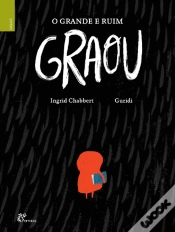 Capa do artigo O Grande e Ruim Graou