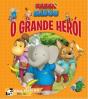 O Grande Herói - Preview