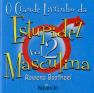O Grande Livrinho da Estupidez Masculina