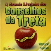 Capa do artigo O Grande Livrinho dos Conselhos da Treta