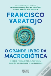 Capa do artigo O Grande Livro Da Macrobiótica