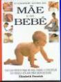 O Grande Livro da Mãe e do Bebé - Preview