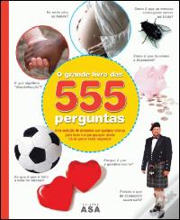 O Grande Livro das 555 Perguntas